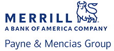 Merrill, a Bank of American company, Payne & Mencias Group