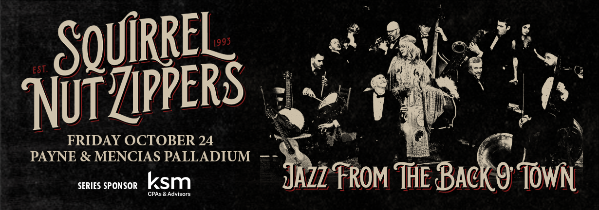 Squirrel Nut Zippers: Jazz From the Back O' Town, Friday October 24 at the Payne & Mencias Palladium