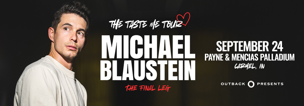 Michael Blaustein, the Taste Me Tour, September 24 at the Payne & Mencias Palladium