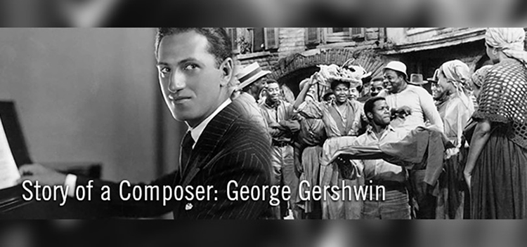 Story of a Composer: George Gershwin