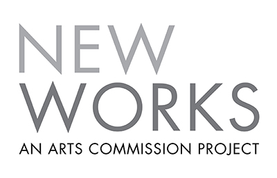 Logo reads "New Works: An Arts Commission Project"