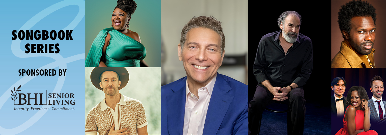 The 2025-26 BHI Senior Living Songbook Series includes Matthew Morrison, Mandy Patinkin, Joshua Henry and more!