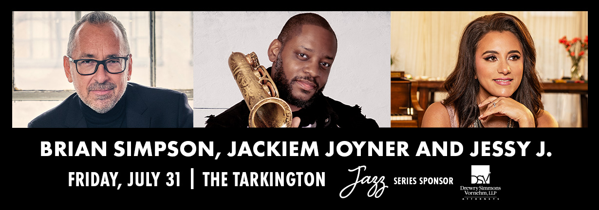 Brian Simpson, Jackiem Joyner and Jessy J, Friday July 31 at the Tarkington