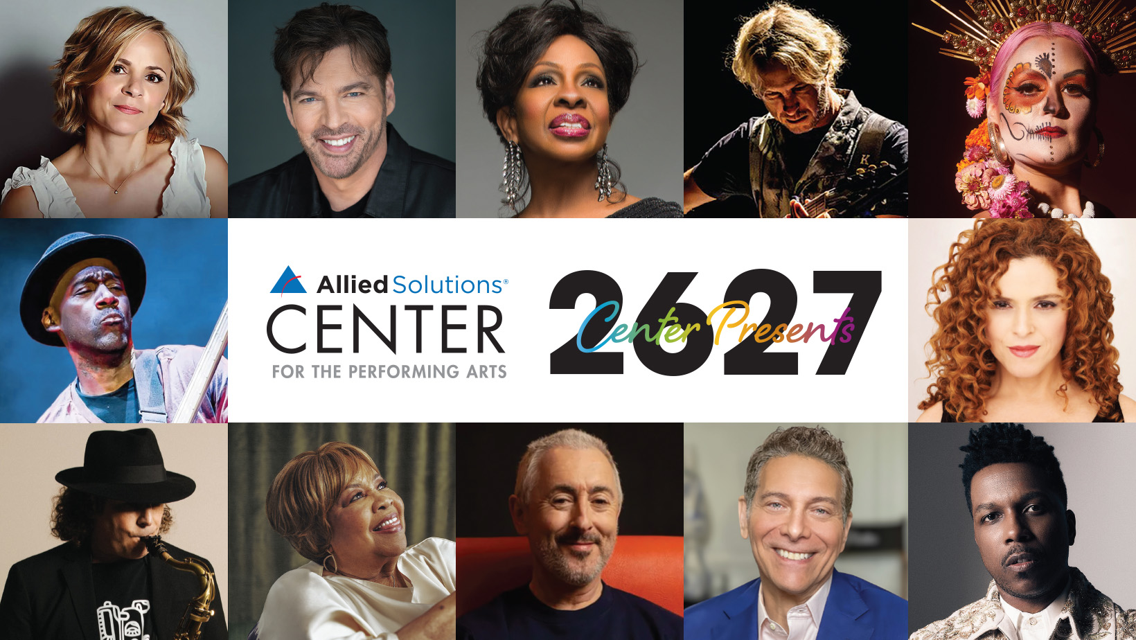 Collage of photos of artists in the 26-27 Center Presents Season including Harry Connick Jr, Gladys Knight, Marcus Miller, Bernadette Peters and more.