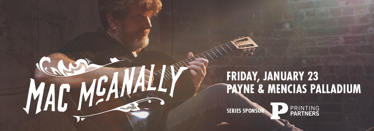 Mac McAnally, Friday, January 23 at the Payne & Mencias Palladium